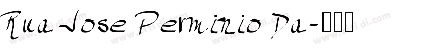 Rua Jose Perminio Da字体转换